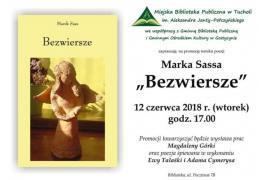 <b>Promocja tomiku poezji Marka Sassa `Bezwiersze` </b>